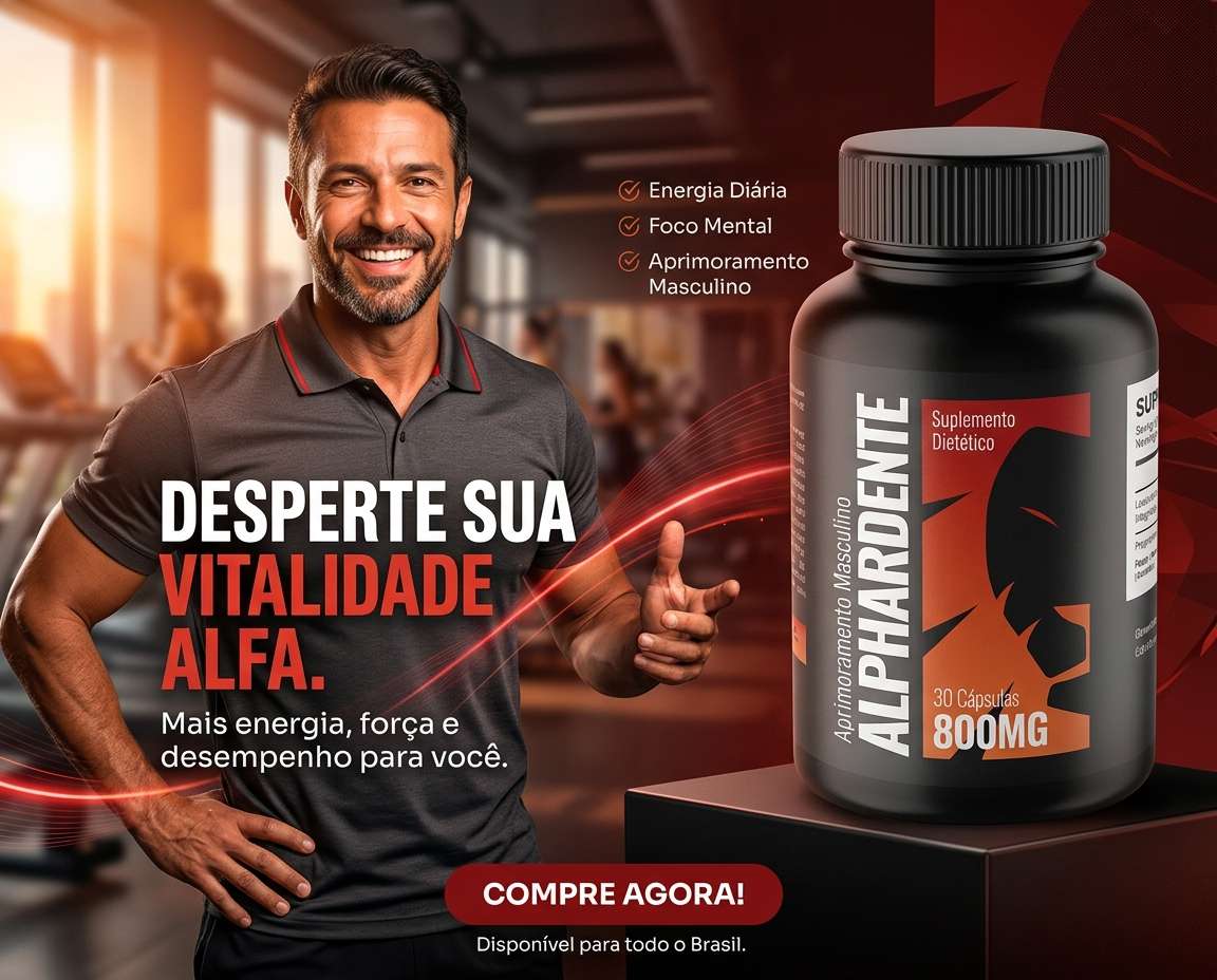 Alphardente Cápsulas — suplemento natural para potência e saúde sexual masculina no Brasil
